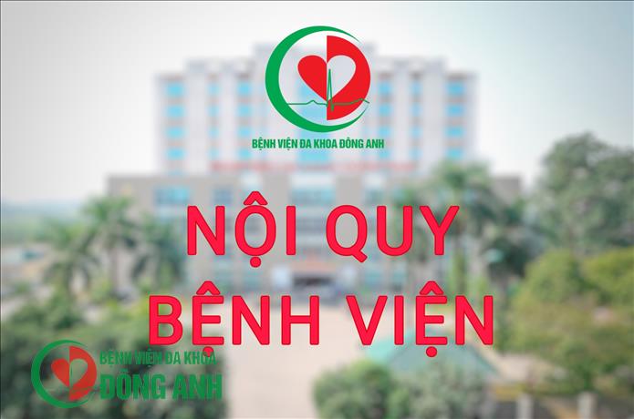 NỘI QUY BỆNH VIỆN