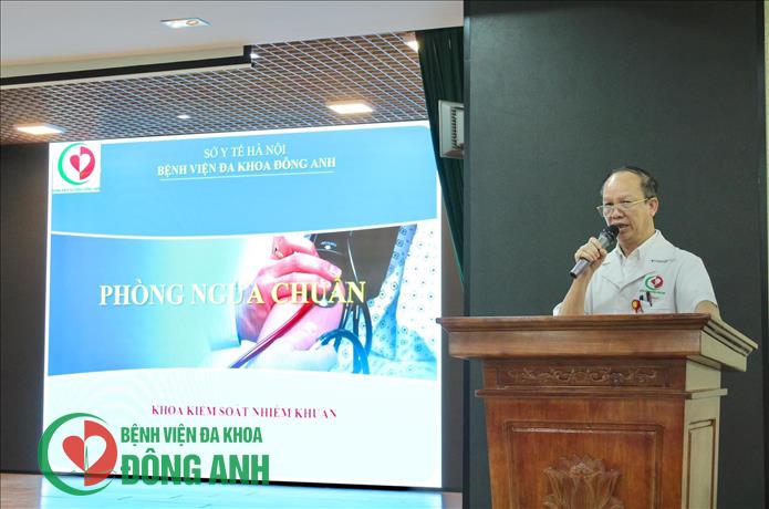 BỆNH VIỆN ĐA KHOA ĐÔNG ANH TỔ CHỨC CHƯƠNG TRÌNH ĐÀO TẠO LIÊN TỤC: "CẬP NHẬT MỘT SỐ KIẾN THỨC VÀ KỸ NĂNG KIỂM SOÁT NHIỄM KHUẨN TRONG CƠ SỞ Y TẾ"