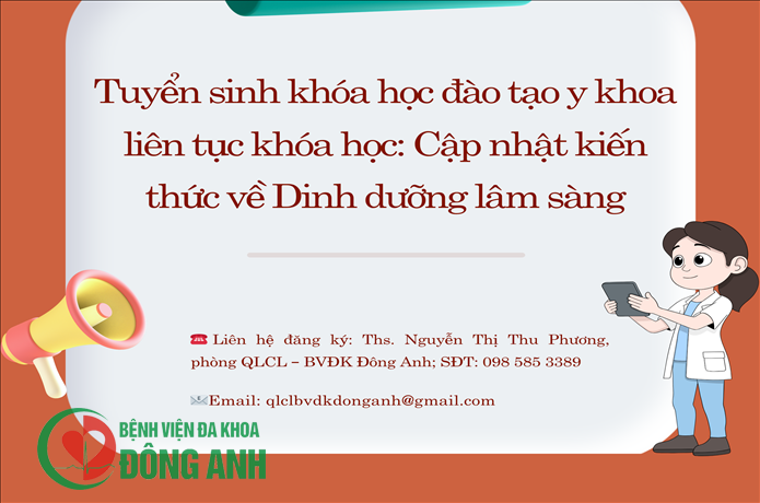 THÔNG BÁO: Tuyển sinh khóa học đào tạo y khoa liên tục khóa học: Cập nhật kiến thức về Dinh dưỡng lâm sàng